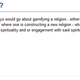 Illustration for article titled The Rules of Religion, and Why The Next One Just Might Be a Game